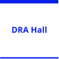 DRA Hall